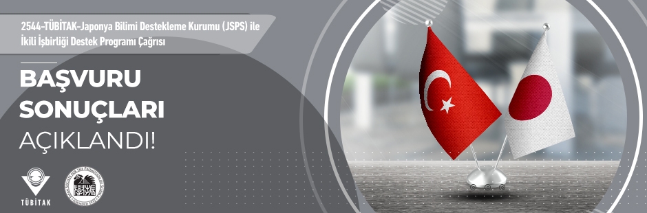 TÜBİTAK ve Japonya Bilimi Destekleme Kurumu Projesi Sonuçlandı