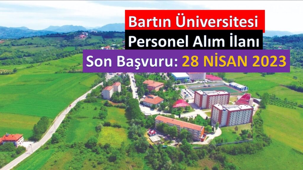 Bartın Üniversitesi 4/B Sözleşmeli 9 Personel alımı yapacak