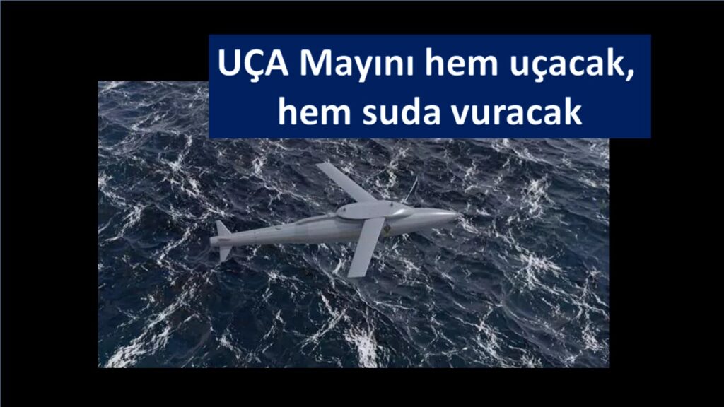 UÇA, Havada uçacak denizde vuracak